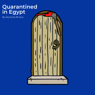 Quarantined in Egypt